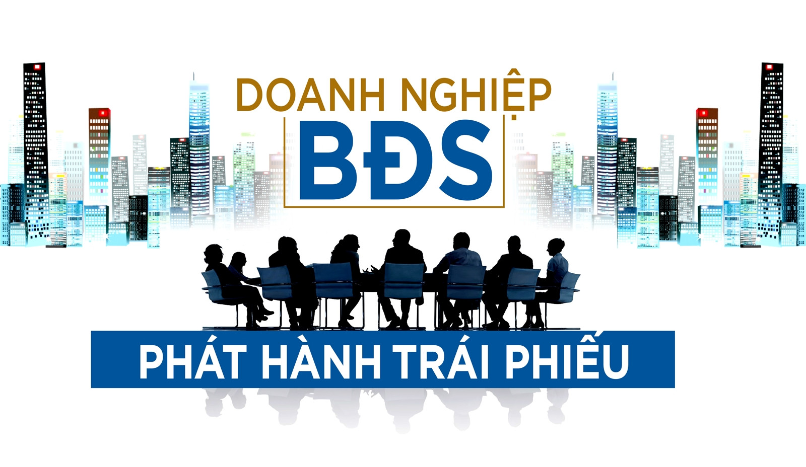 Doanh nghiệp bất động sản ngày càng có nhiều thương vụ lớn trong phát hành trái phiếu